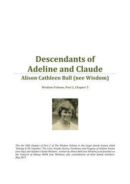Descendants of Adeline and Claude Alison Cathleen Ball (Nee Wisdom)