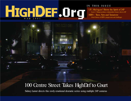 100 Centre Street Takes Highdef to Court