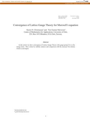 Convergence of Lattice Gauge Theory for Maxwell's Equation
