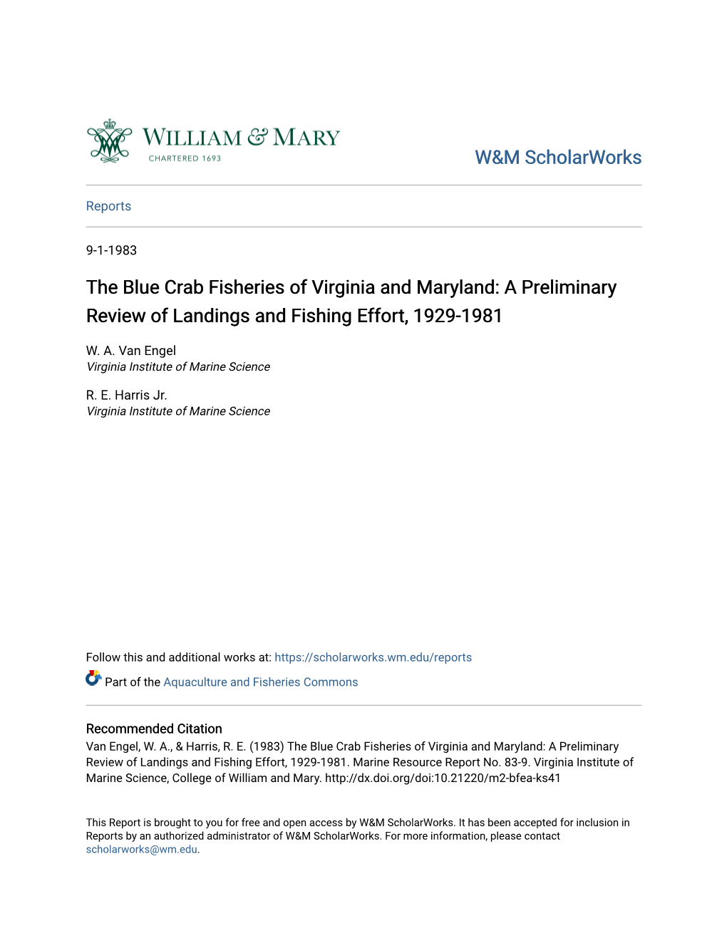 The Blue Crab Fisheries of Virginia and Maryland: a Preliminary Review of Landings and Fishing Effort, 1929-1981