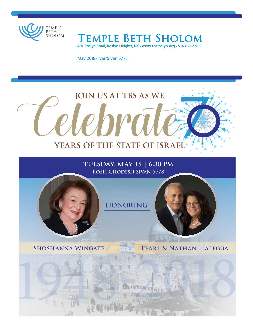 Temple Beth Sholom 401 Roslyn Road, Roslyn Heights, NY • • 516.621.2288