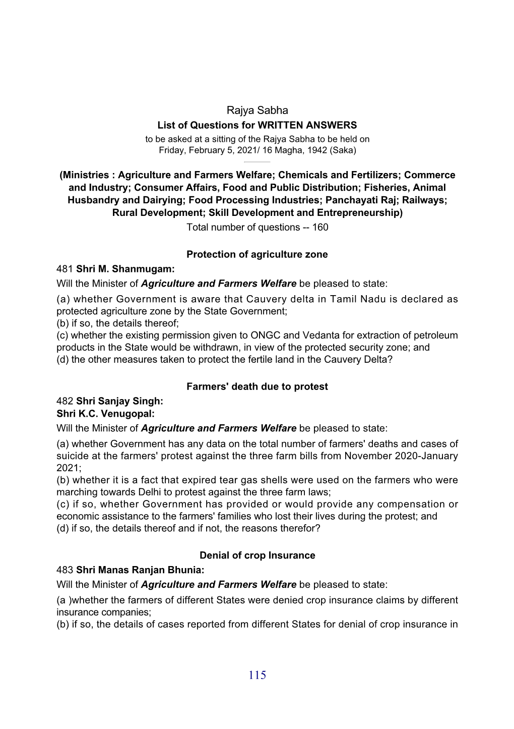 Rajya Sabha List of Questions for WRITTEN ANSWERS to Be Asked at a Sitting of the Rajya Sabha to Be Held on Friday, February 5, 2021/ 16 Magha, 1942 (Saka)