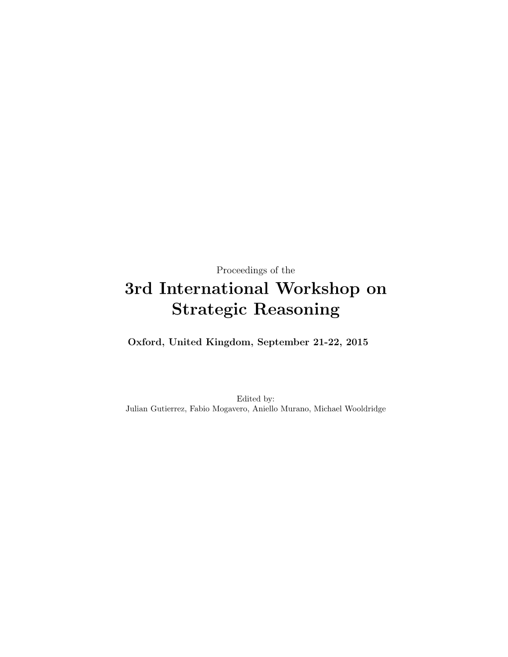 3Rd International Workshop on Strategic Reasoning