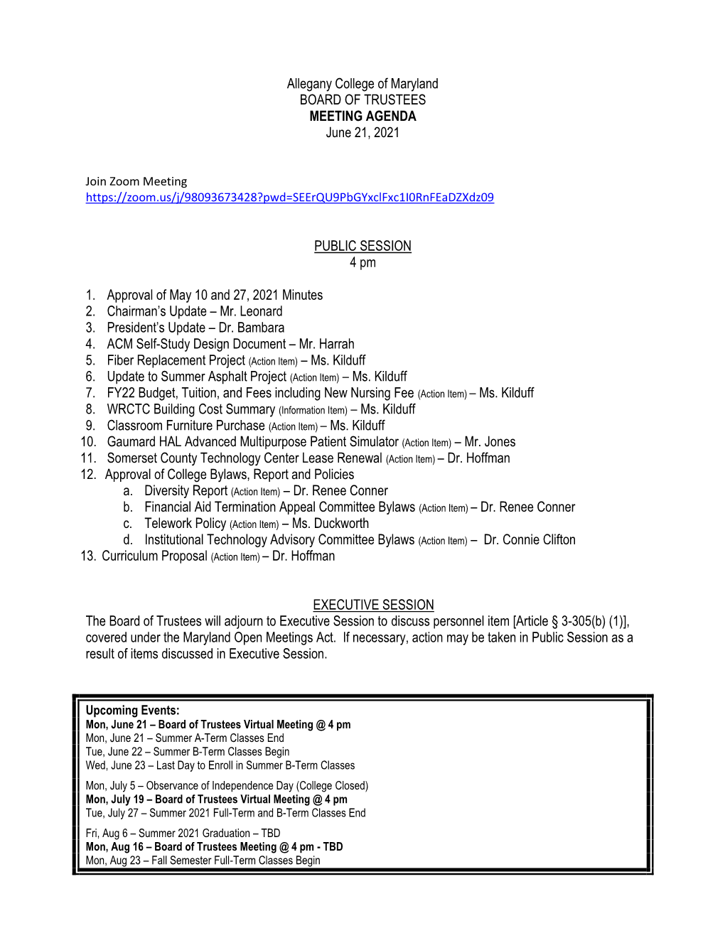 Allegany College of Maryland BOARD of TRUSTEES MEETING AGENDA June 21, 2021