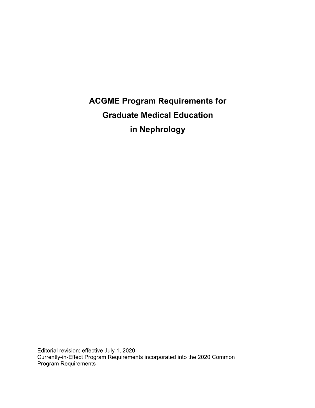 ACGME Program Requirements for Graduate Medical Education in Nephrology