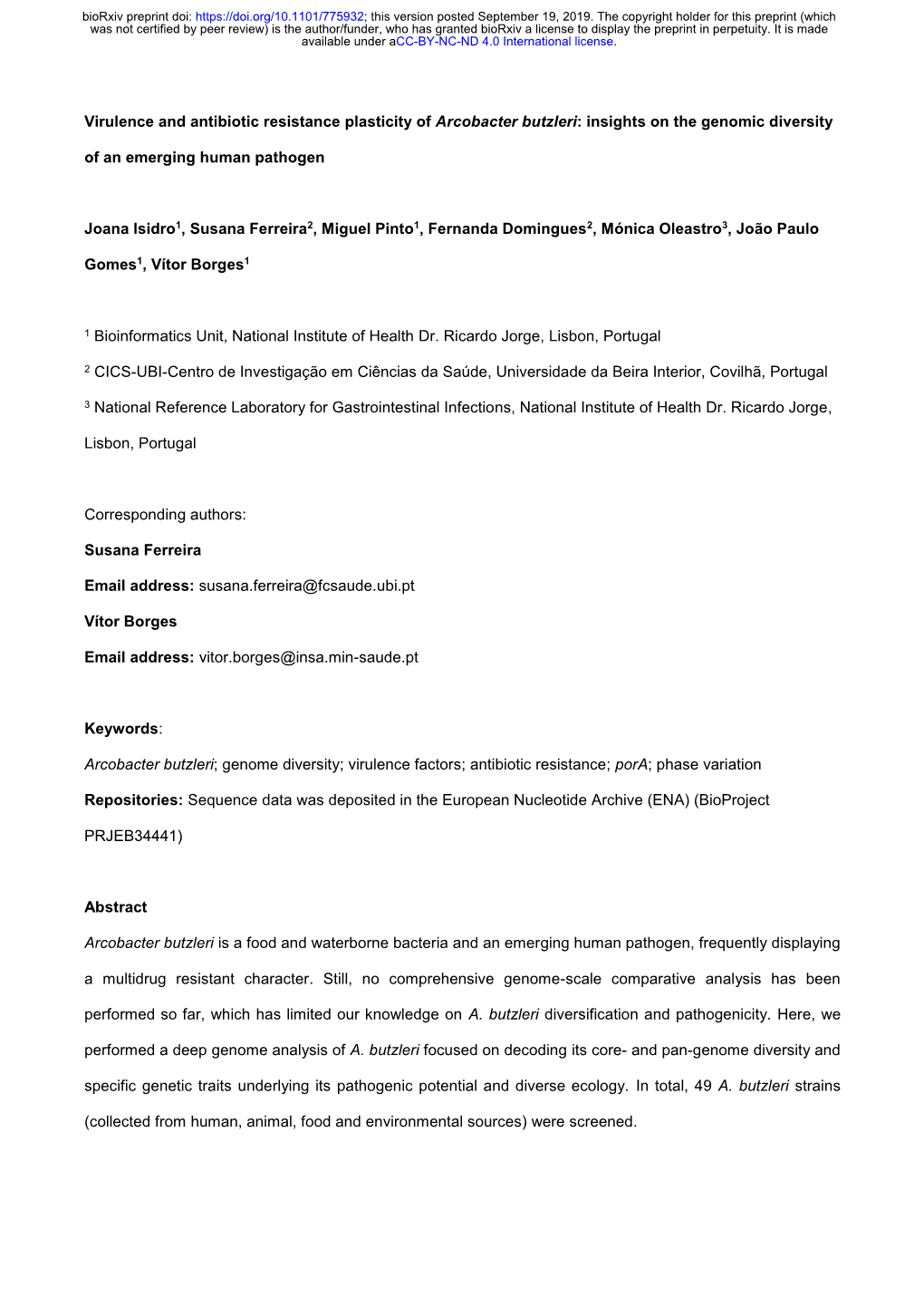 Virulence and Antibiotic Resistance Plasticity of Arcobacter Butzleri: Insights on the Genomic Diversity