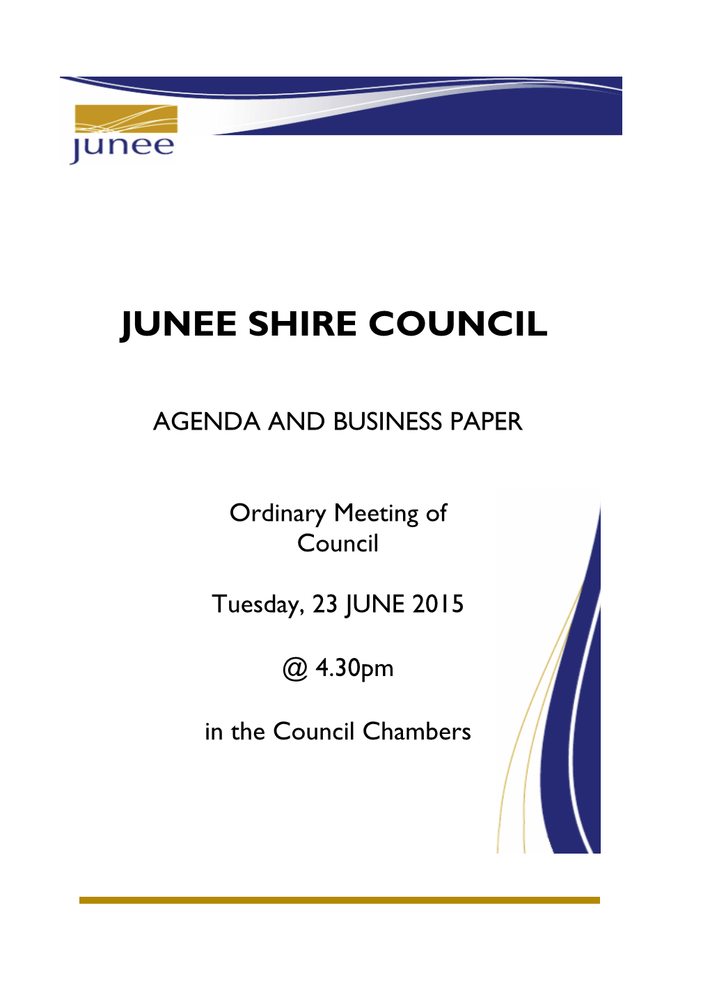 Junee Shire Council General Manager's Report