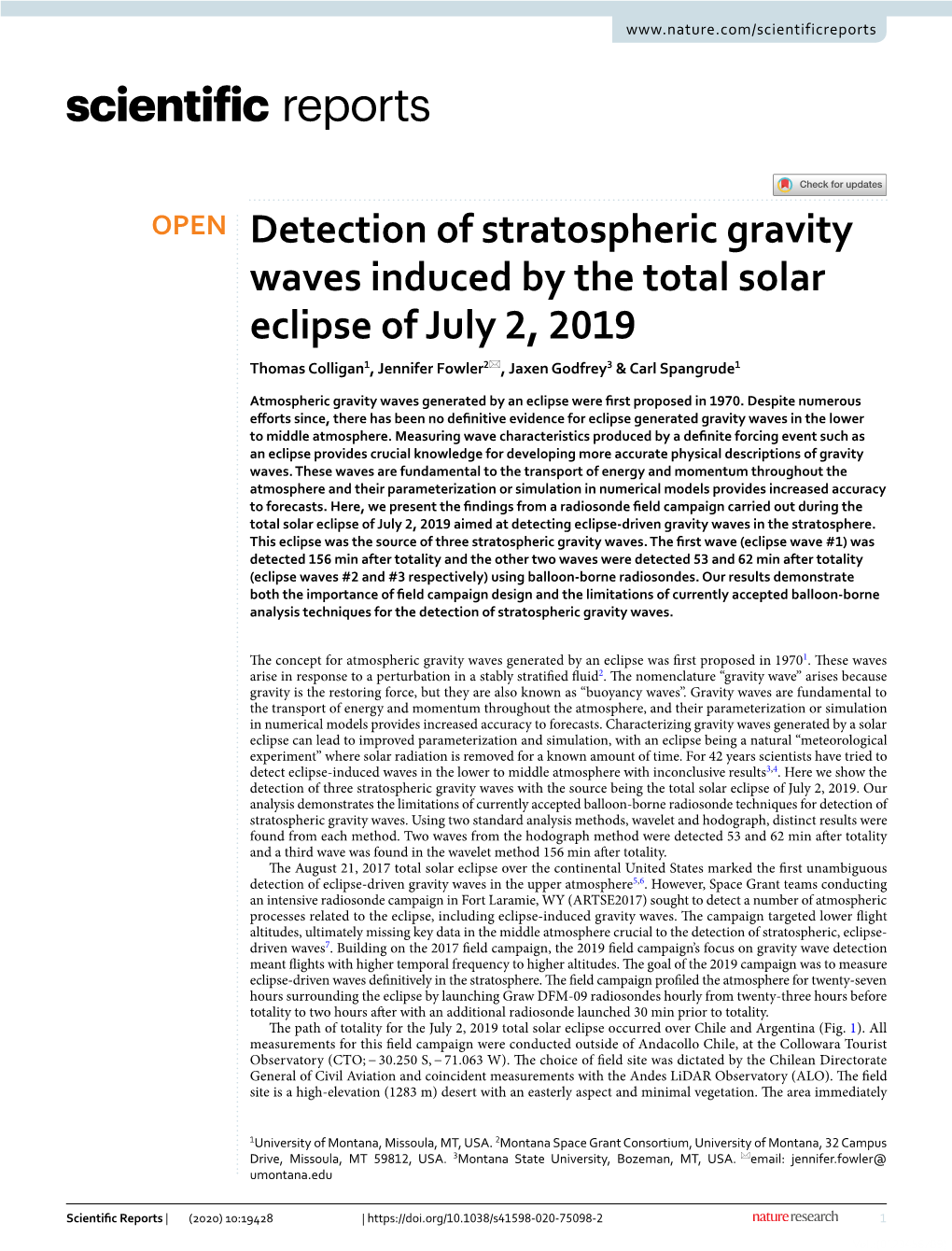 Detection of Stratospheric Gravity Waves Induced by the Total Solar Eclipse of July 2, 2019 Thomas Colligan1, Jennifer Fowler2*, Jaxen Godfrey3 & Carl Spangrude1