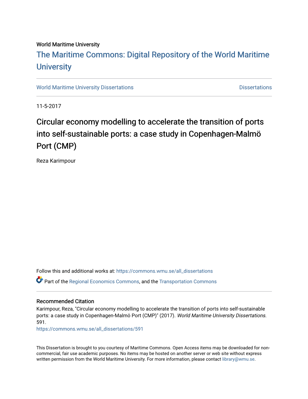 Circular Economy Modelling to Accelerate the Transition of Ports Into Self-Sustainable Ports: a Case Study in Copenhagen-Malmö Port (CMP)