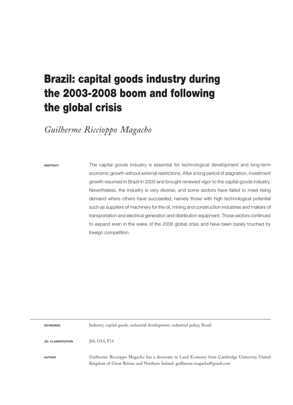 Brazil: Capital Goods Industry During the 2003-2008 Boom and Following the Global Crisis