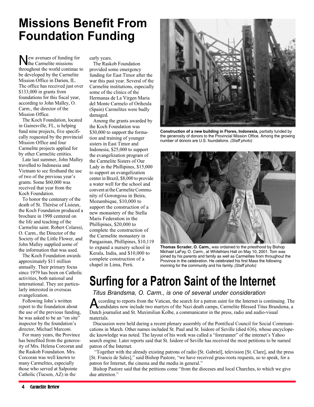 Surfing for a Patron Saint of the Internet Larly Interested in Overseas Evangelization