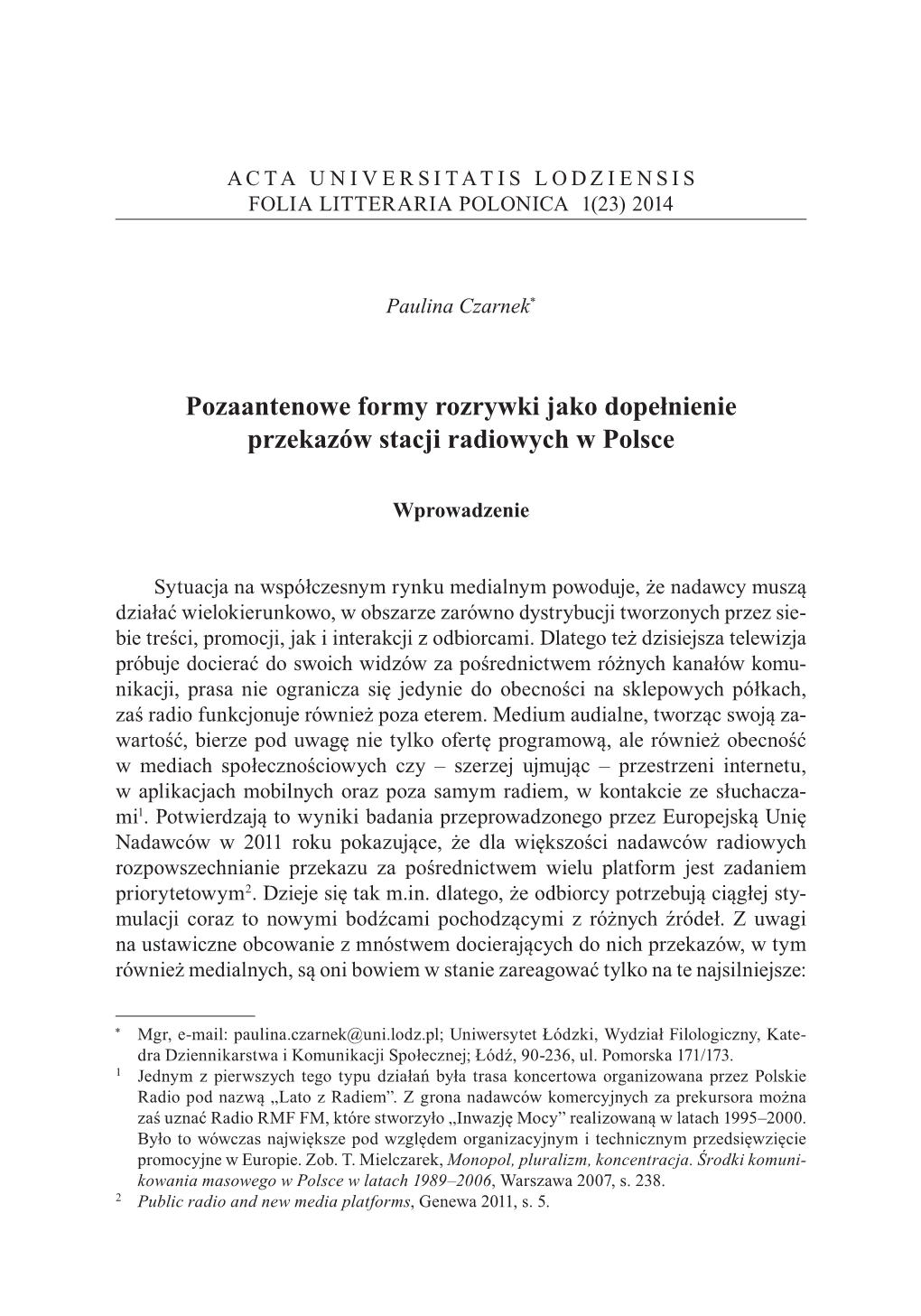 Pozaantenowe Formy Rozrywki Jako Dopełnienie Przekazów Stacji Radiowych W Polsce