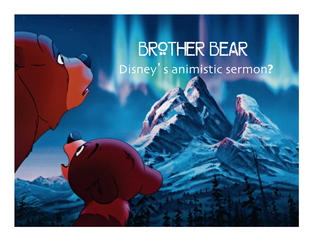 12 Brother Bear