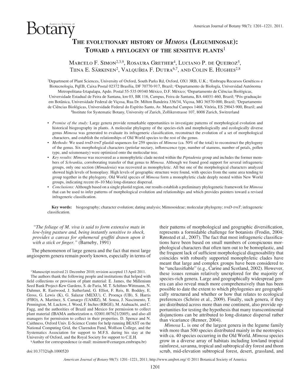 &lt;I&gt;Mimosa&lt;/I&gt; (Leguminosae): Toward a Phylogeny of the Sensitive