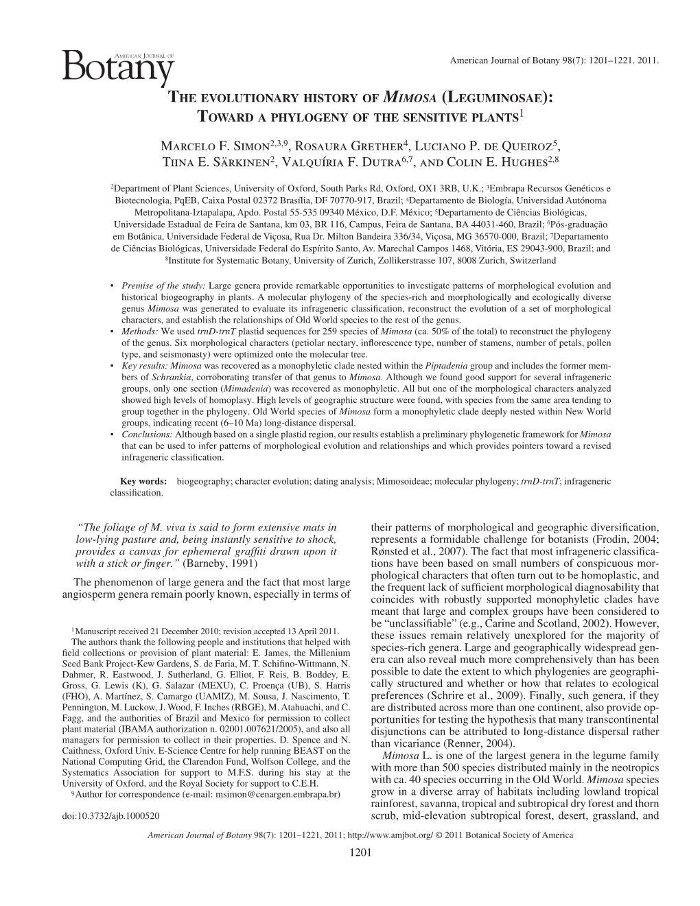 <I>Mimosa</I> (Leguminosae): Toward a Phylogeny of the Sensitive