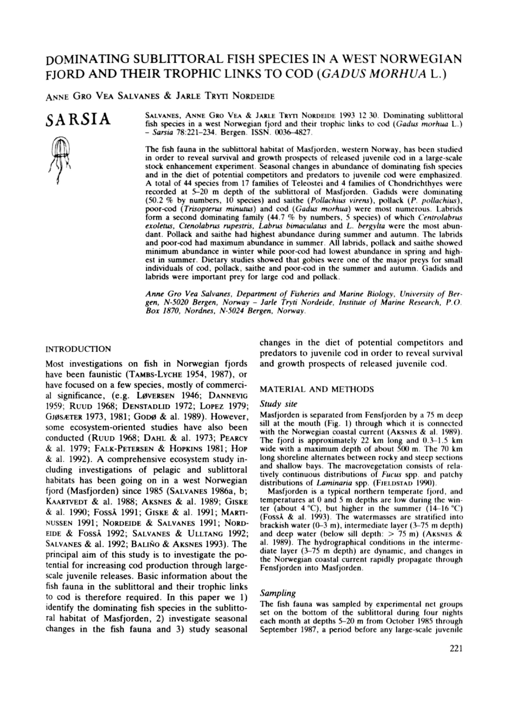 SARSIA Fish Species I.N a West Norwegian Fjo Rd and Their T'rophic Links to Cod (Gadus Morhua L.) - Sarsia 78:221-234