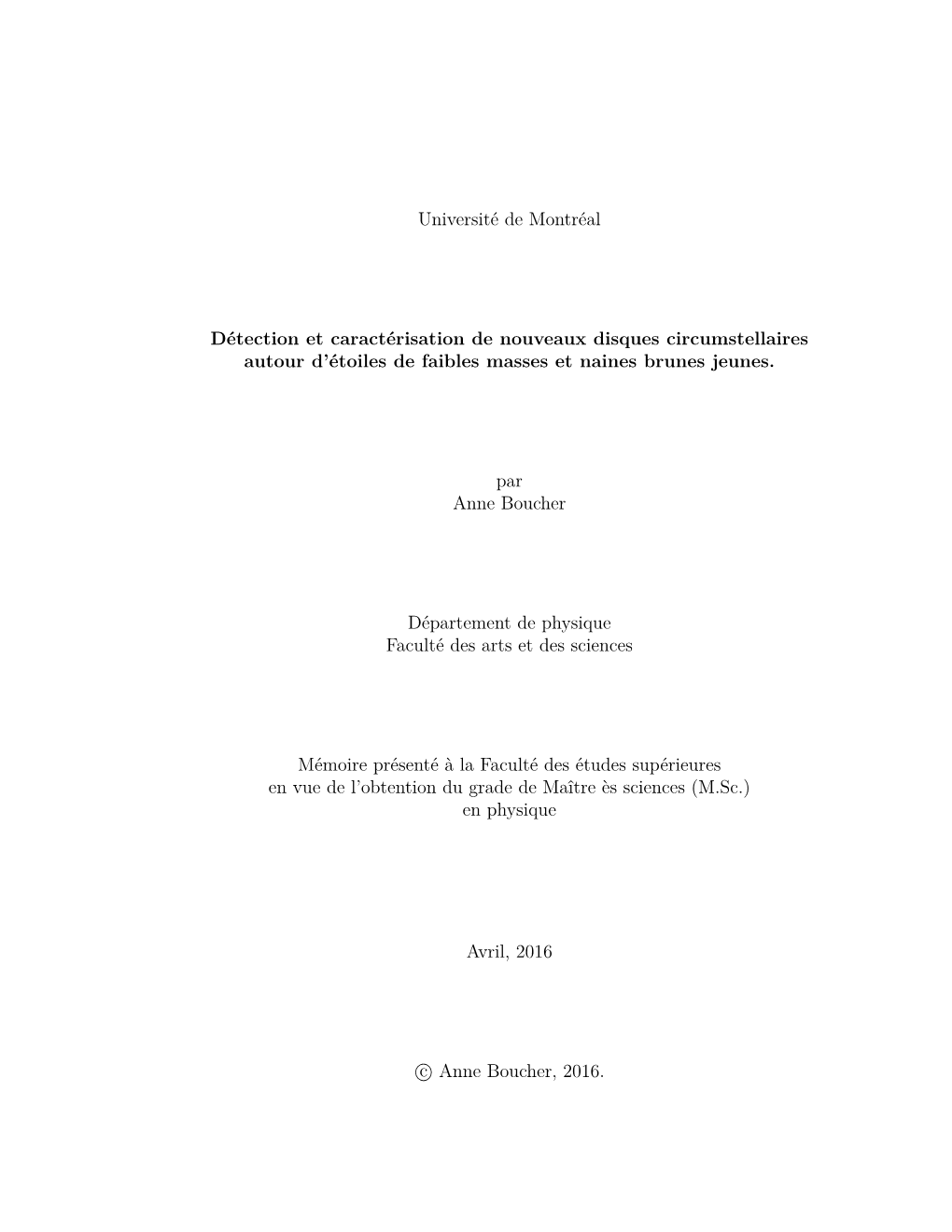 Détection Et Caractérisation De Nouveaux Disques Circumstellaires Autour D’Étoiles De Faibles Masses Et Naines Brunes Jeunes