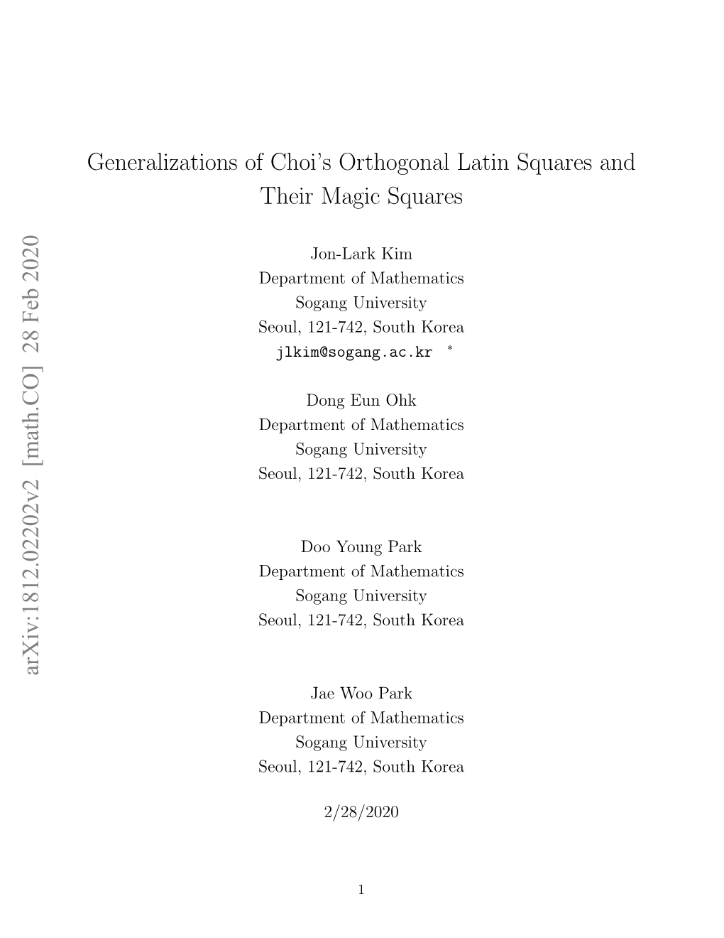 Generalizations of Choi's Orthogonal Latin Squares and Their Magic