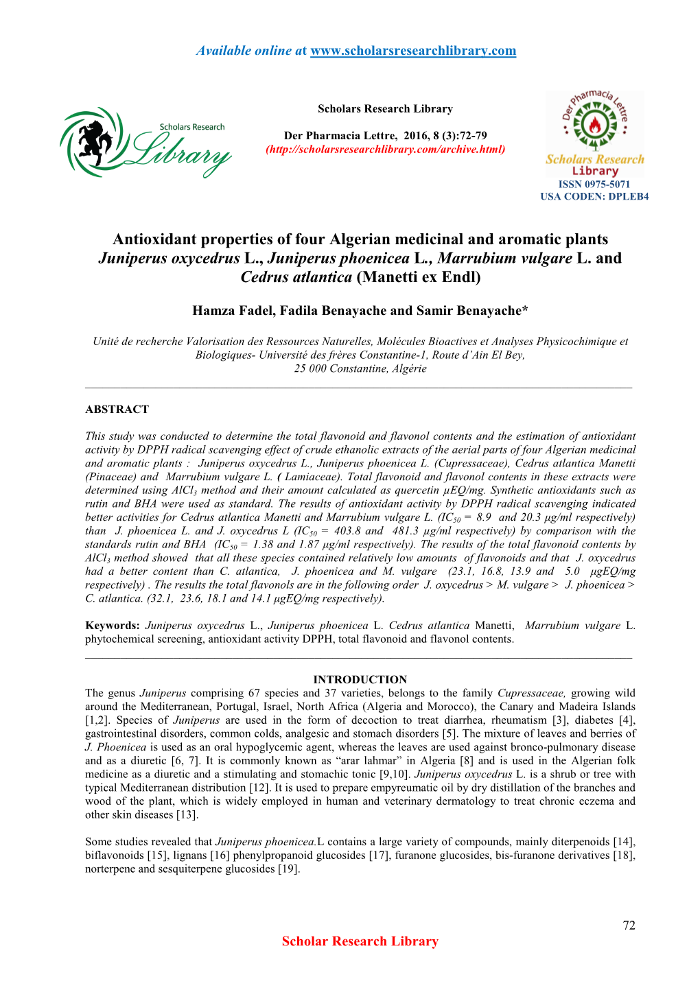 Antioxidant Properties of Four Algerian Medicinal and Aromatic Plants Juniperus Oxycedrus L., Juniperus Phoenicea L., Marrubium Vulgare L