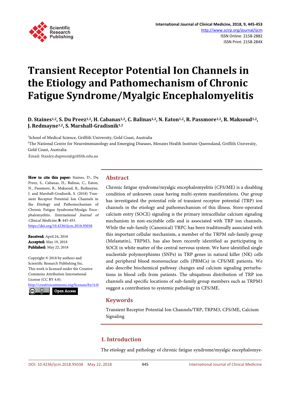 Transient Receptor Potential Ion Channels in the Etiology and Pathomechanism of Chronic Fatigue Syndrome/Myalgic Encephalomyelitis