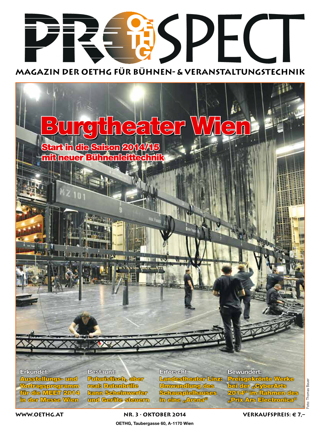 Burgtheater Wien Start in Die Saison 2014/15 Mit Neuer Bühnenleittechnik