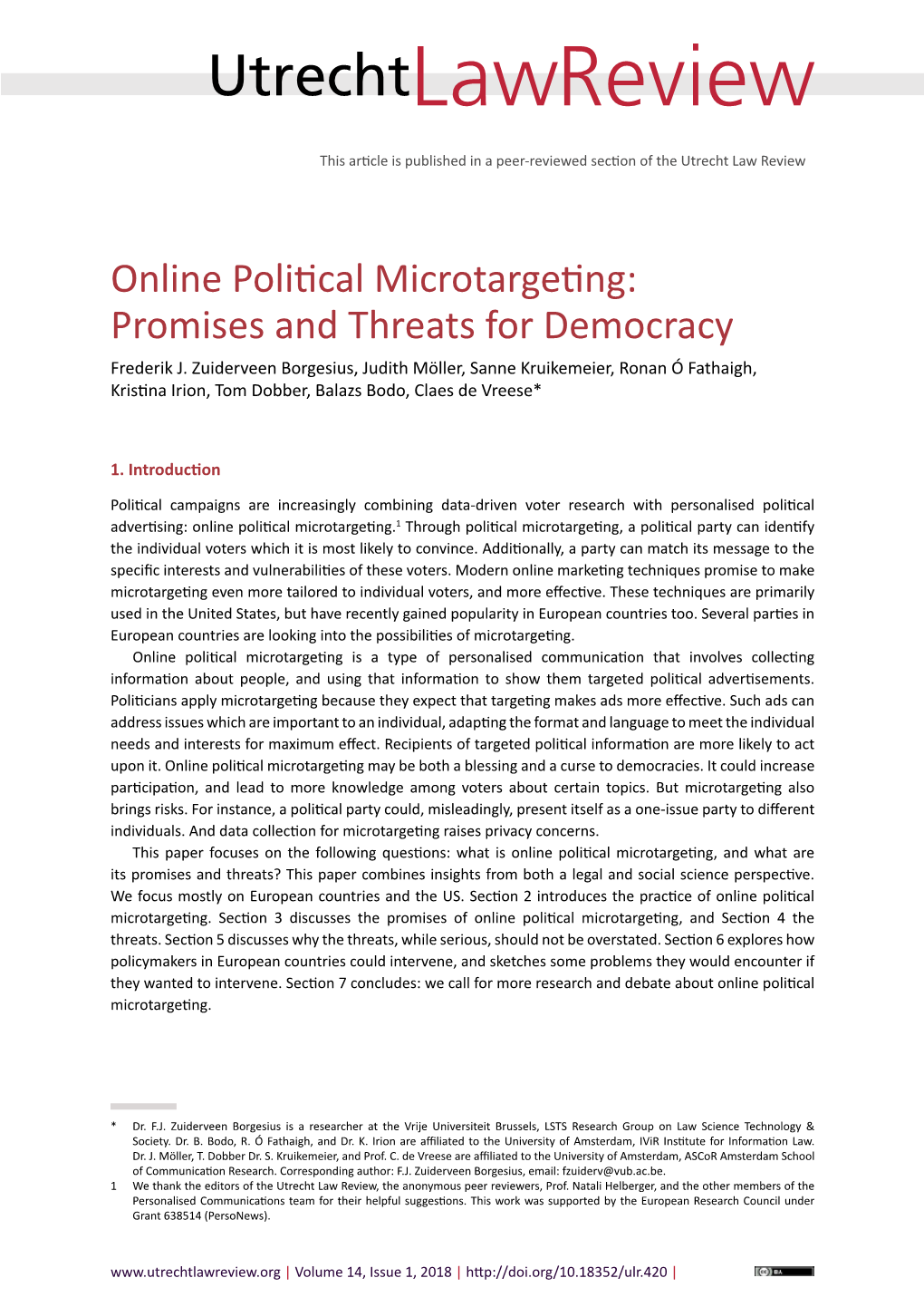 Online Political Microtargeting: Promises and Threats for Democracy Frederik J