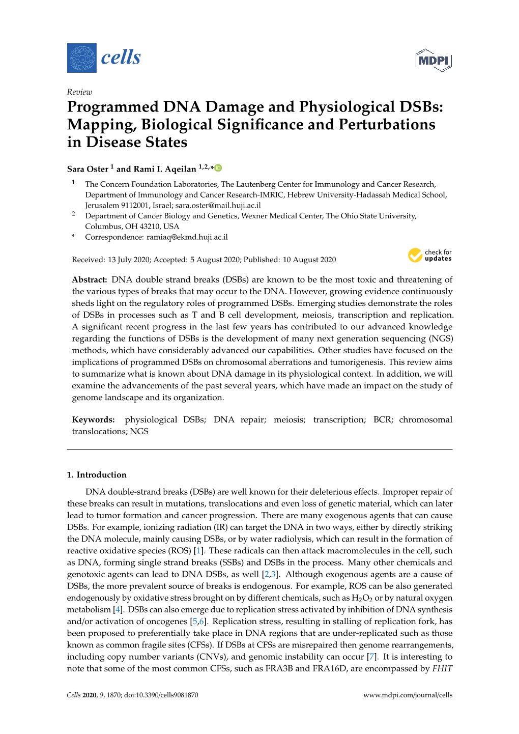 Programmed DNA Damage and Physiological Dsbs: Mapping, Biological Signiﬁcance and Perturbations in Disease States