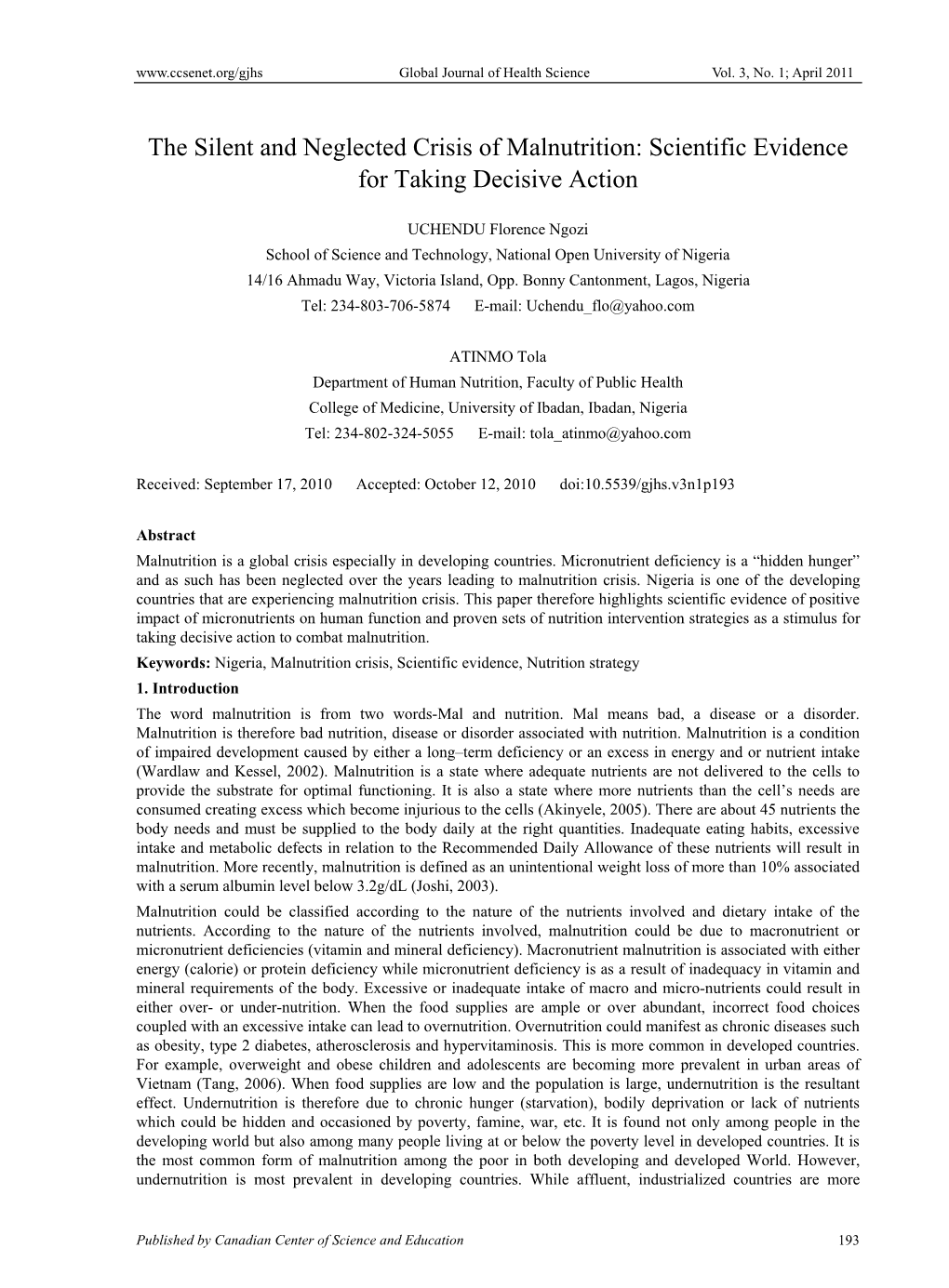 The Silent and Neglected Crisis of Malnutrition: Scientific Evidence for Taking Decisive Action