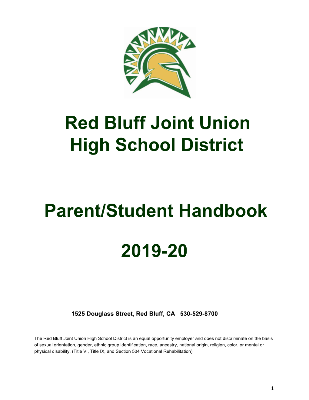 Red Bluff Joint Union High School District Parent/Student Handbook