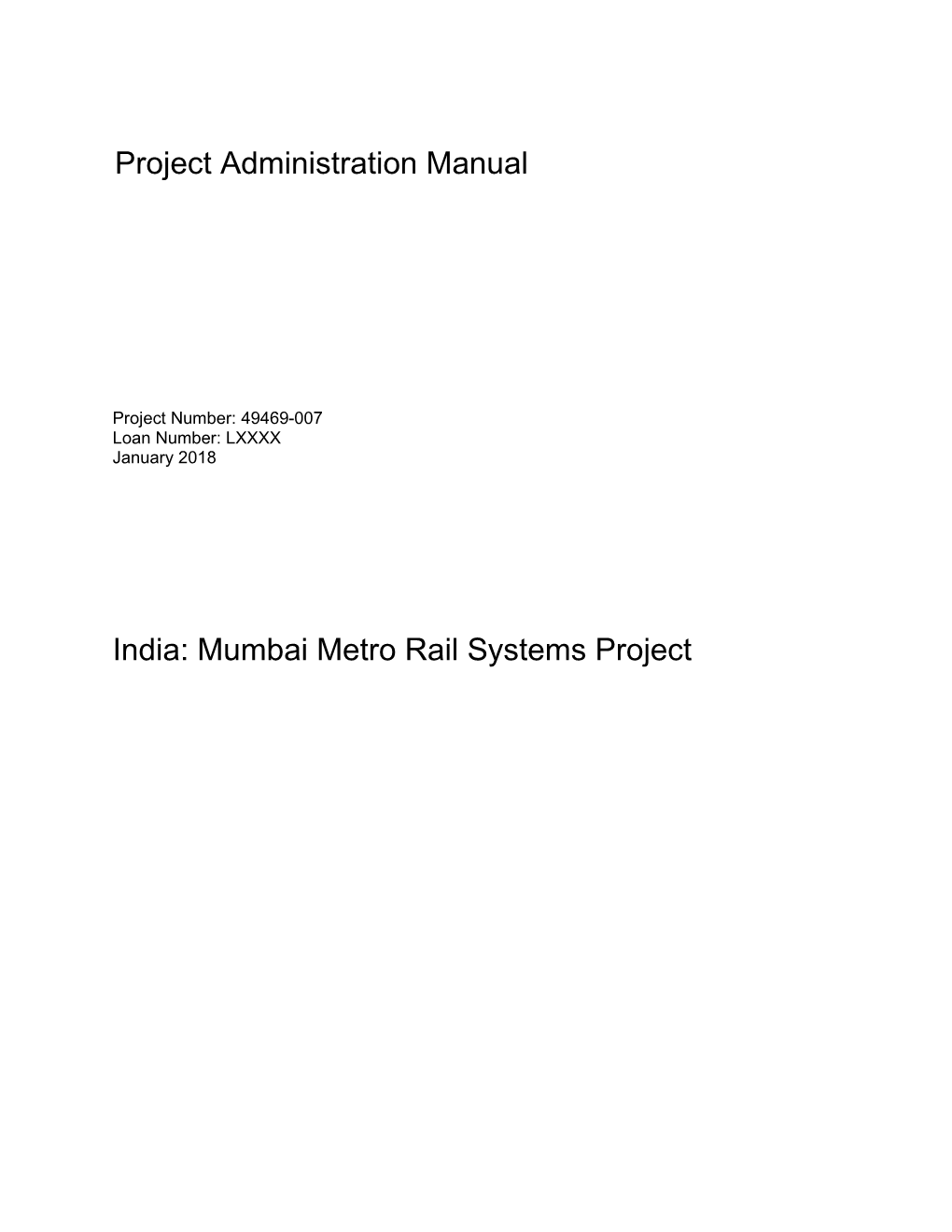 49469-007: Mumbai Metro Rail Systems Project