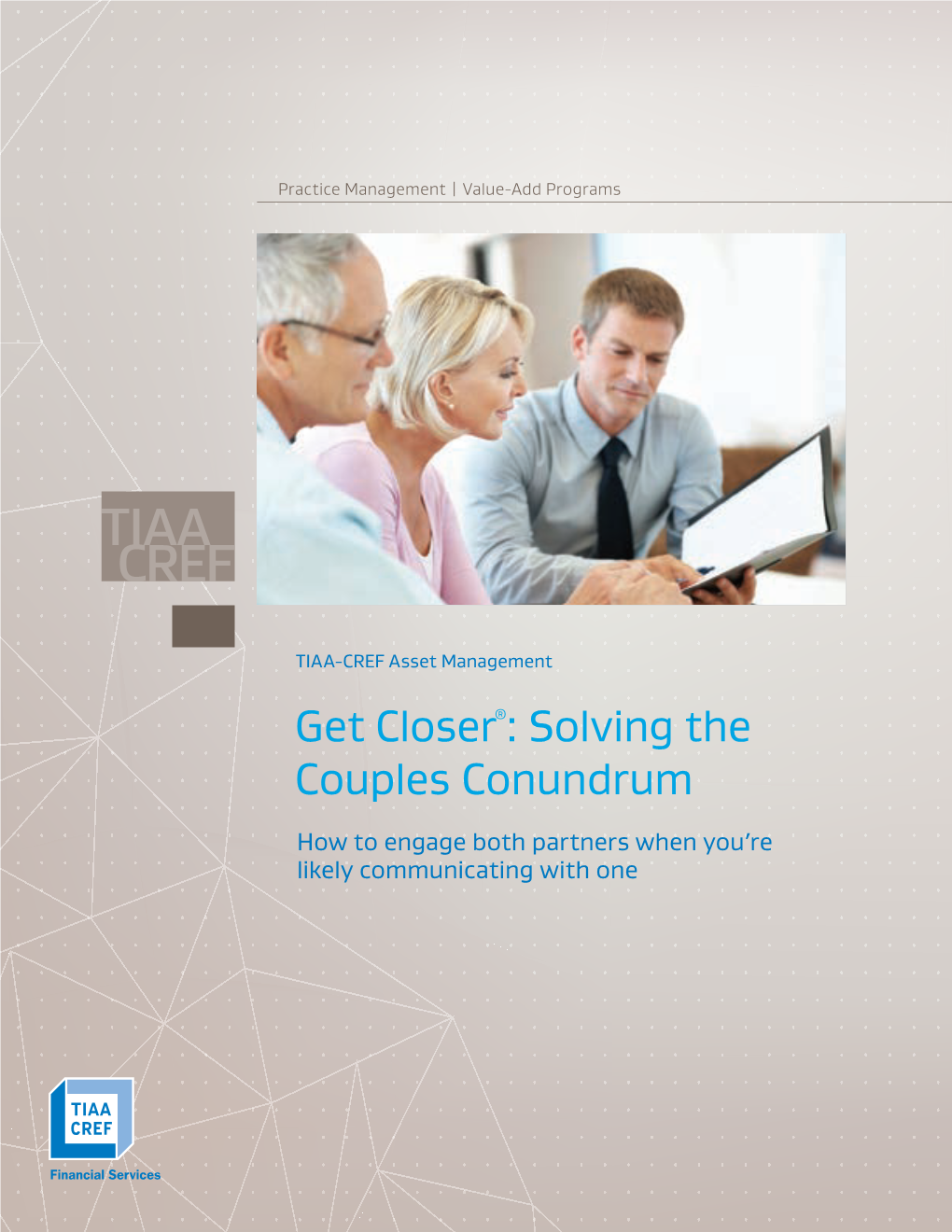 Get Closer®: Solving the Couples Conundrum