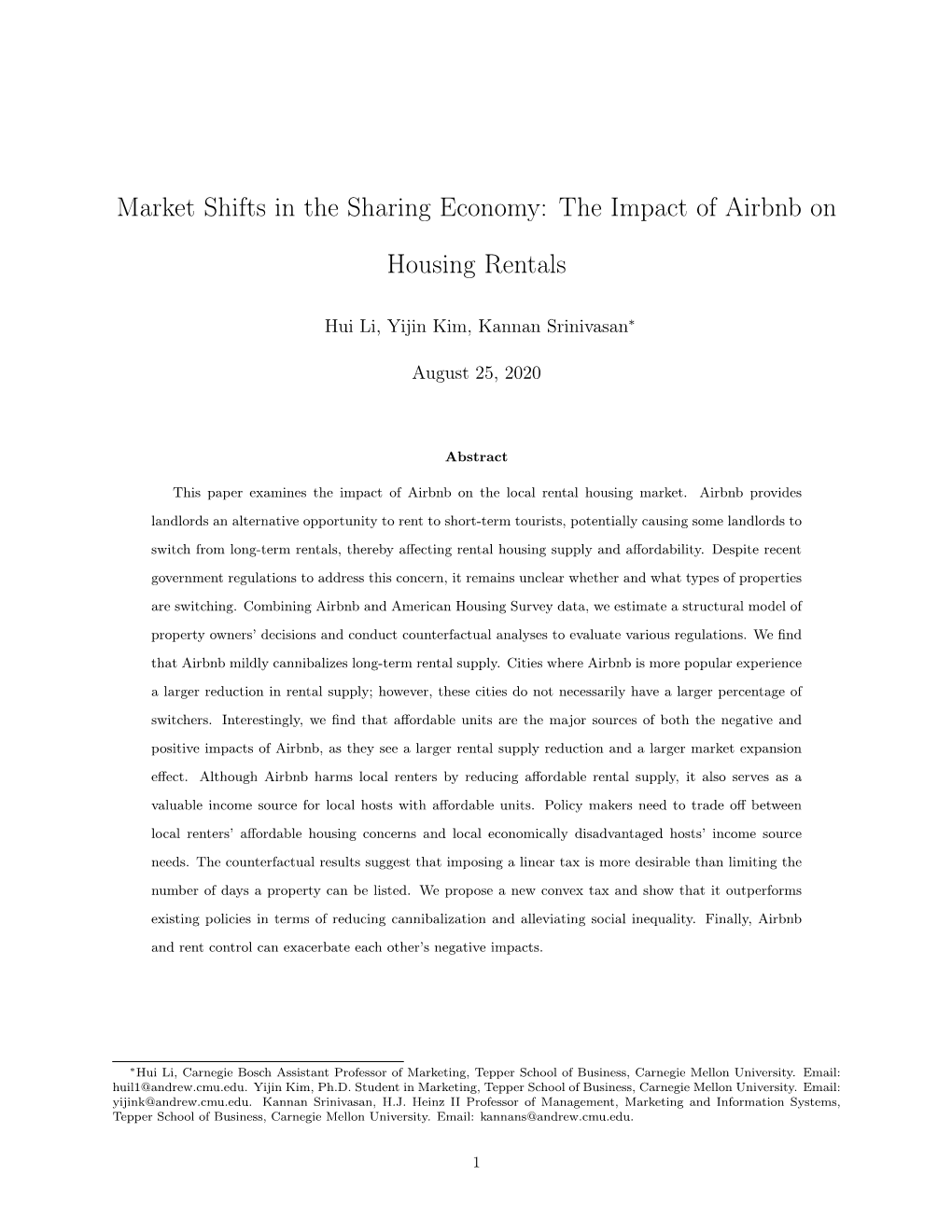 Market Shifts in the Sharing Economy: the Impact of Airbnb on Housing