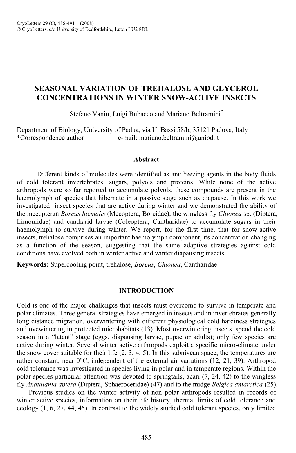 Seasonal Variation of Trehalose and Glycerol Concentrations in Winter Snow-Active Insects