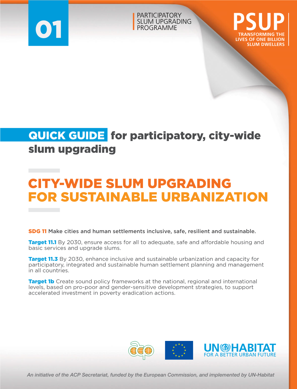 QUICK GUIDE for Participatory, City-Wide Slum Upgrading