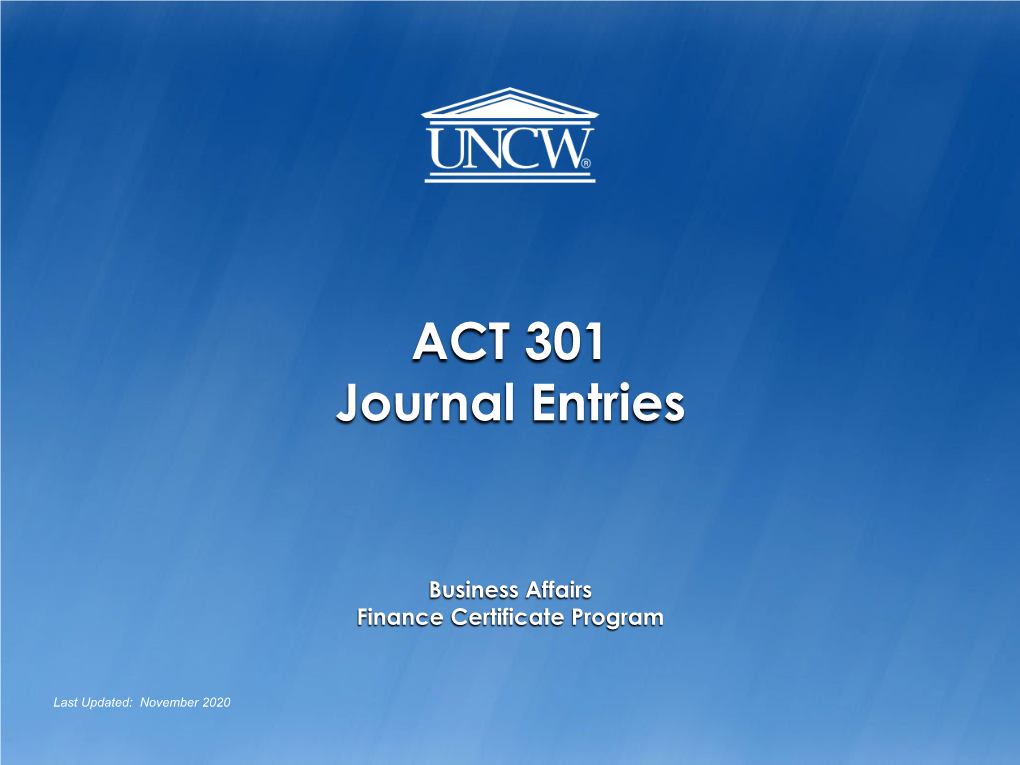 ACT 301 Journal Entries