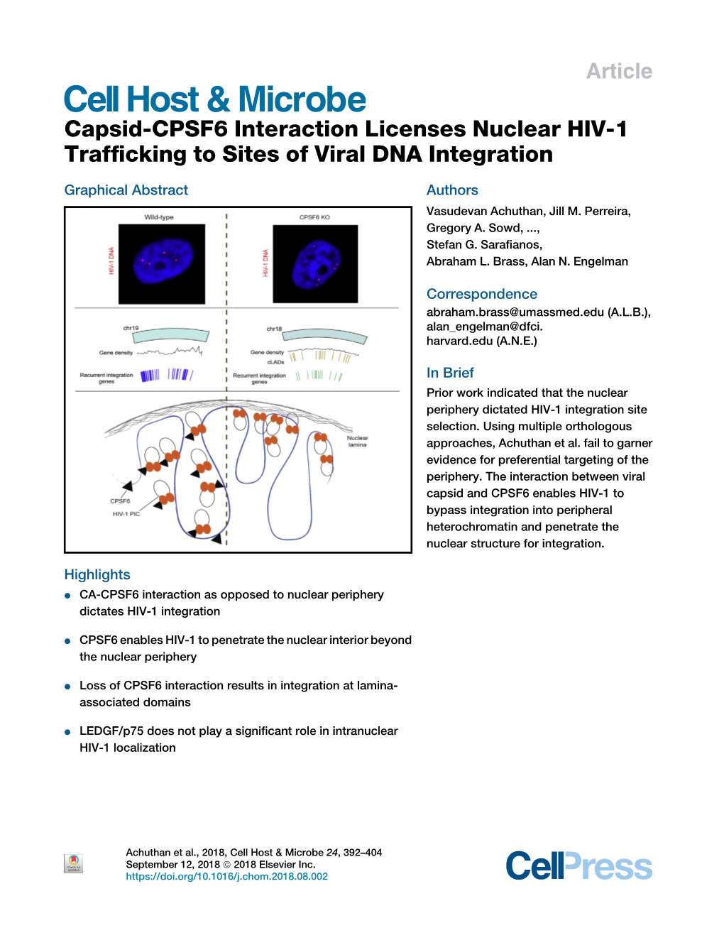 Capsid-CPSF6 Interaction Licenses Nuclear HIV-1 Trafficking to Sites Of