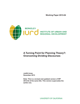 A Turning Point for Planning Theory?: Overcoming Dividing Discourses