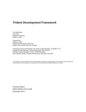 Trident Development Framework
