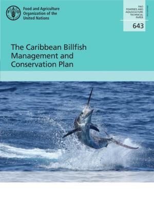 The Caribbean Billfish Management and Conservation Plan