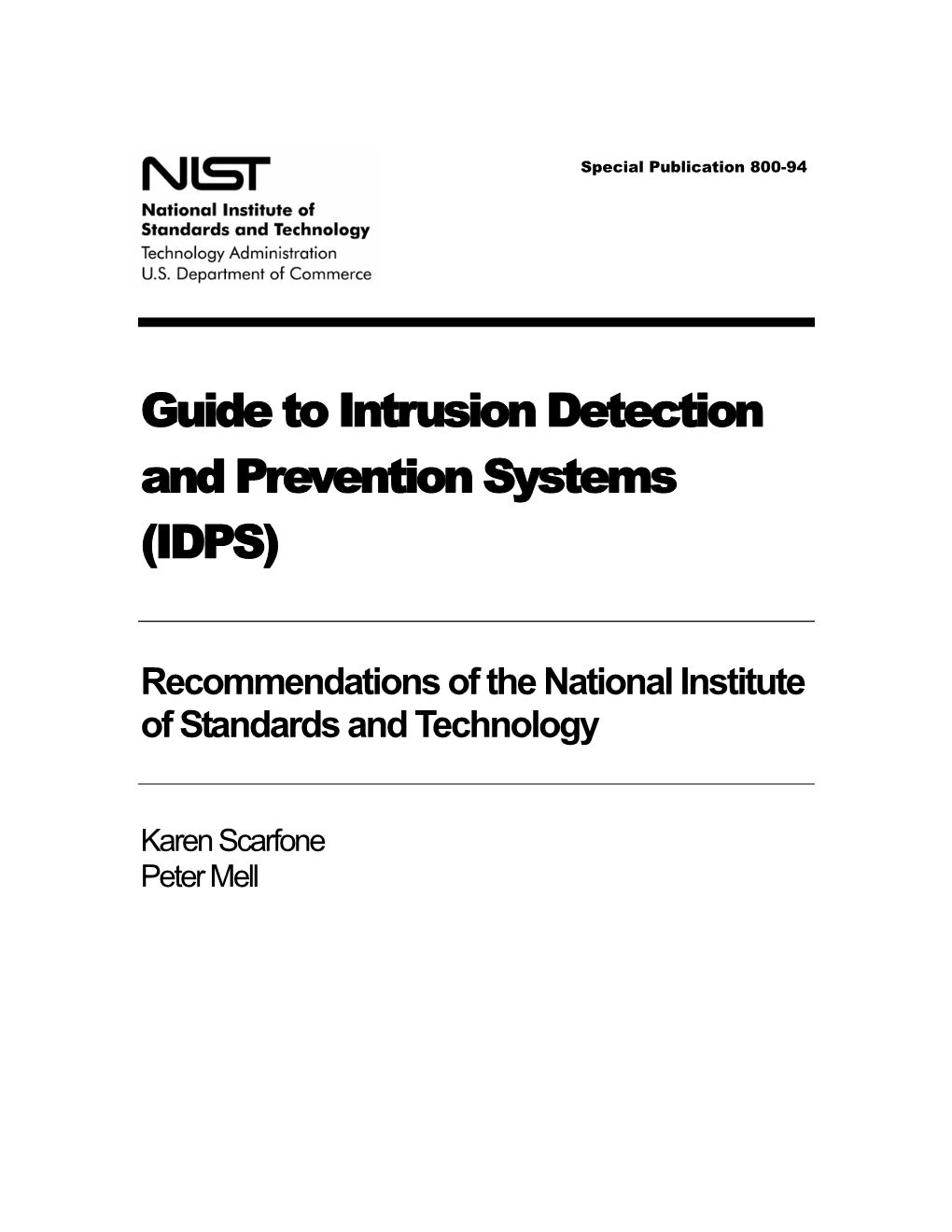 Guide to Intrusion Detection and Prevention Systems (IDPS)