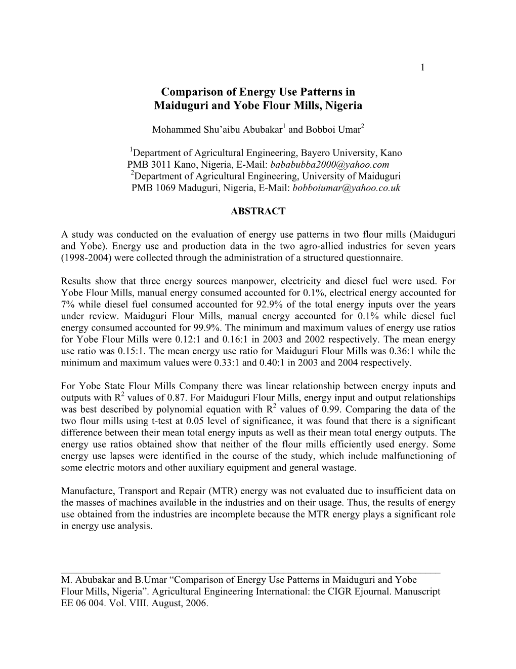 Comparison of Energy Use Patterns in Maiduguri and Yobe Flour Mills, Nigeria