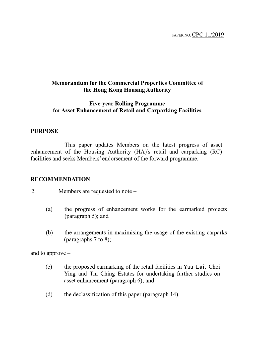 CPC 11/2019 Memorandum for the Commercial Properties Committee