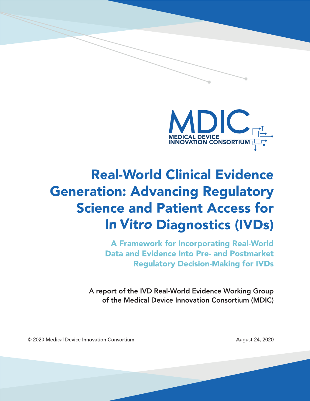 World Clinical Evidence Generation: Advancing Regulatory Science