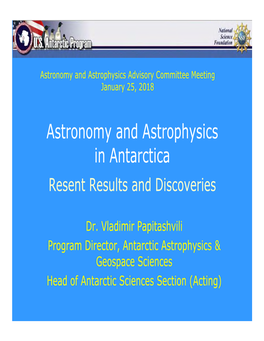 Astronomy and Astrophysics in Antarctica Resent Results and Discoveries