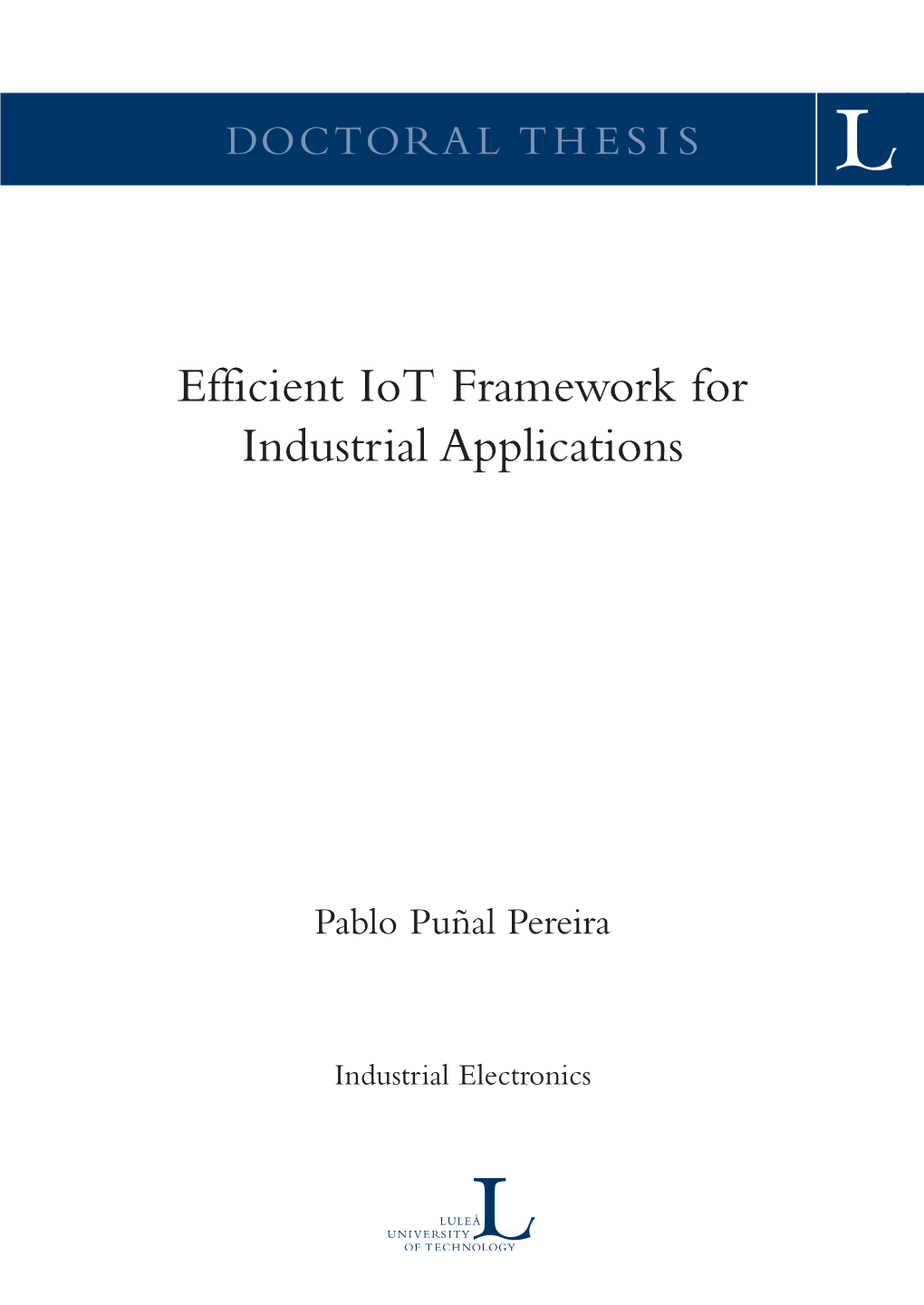 Efficient Iot Framework for Industrial Applications