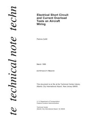 Electrical Short Circuit and Current Overload Tests on Aircraft Wiring