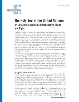 The Holy See at the United Nations: an Obstacle to Women’S Reproductive Health and Rights