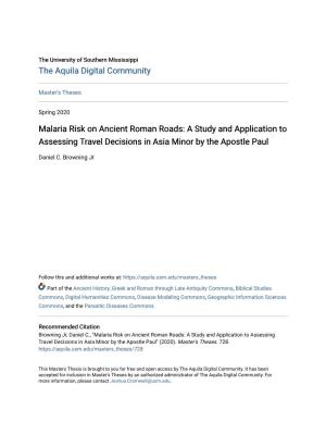 Malaria Risk on Ancient Roman Roads: a Study and Application to Assessing Travel Decisions in Asia Minor by the Apostle Paul