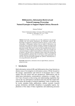 Bibliometrics, Information Retrieval and Natural Language Processing: Natural Synergies to Support Digital Library Research