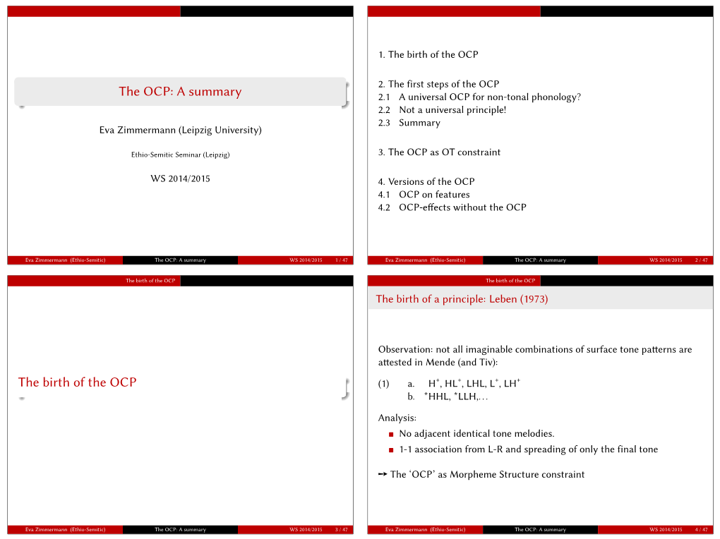 The OCP: a Summary 2.1 a Universal OCP for Non-Tonal Phonology? 2.2 Not a Universal Principle! 2.3 Summary Eva Zimmermann (Leipzig University)